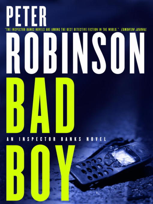 Title details for Bad Boy by Peter Robinson - Wait list